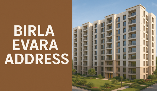 Birla Evara Address Birla Evara Address