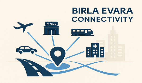 Area Connectivity Overview Birla Evara Connectivity