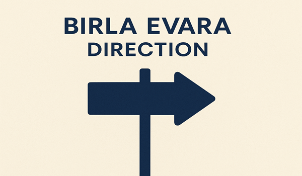 Birla Evara Direction Birla Evara Direction
