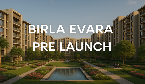 Birla Evara Pre Launch Birla Evara Pre launch